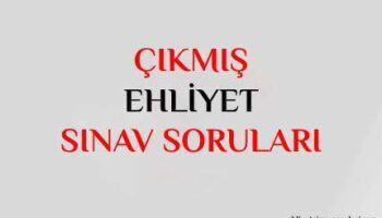 2021 ehliyet sınav soruları
