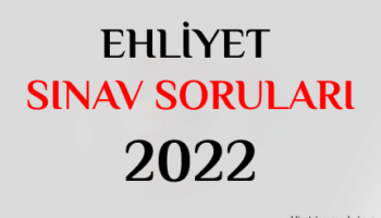 ehliyet sinav sorulari 2022