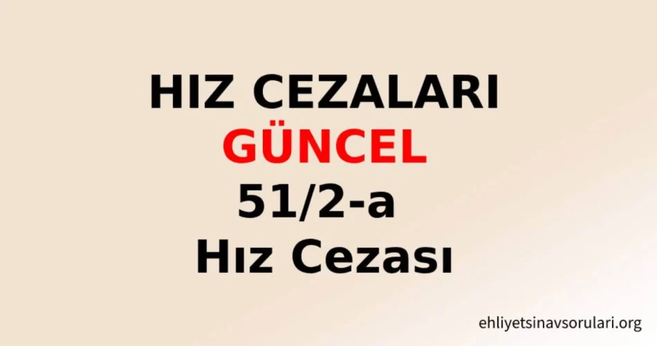 Hız Cezaları: Radar Cezası ve EDS Cezaları